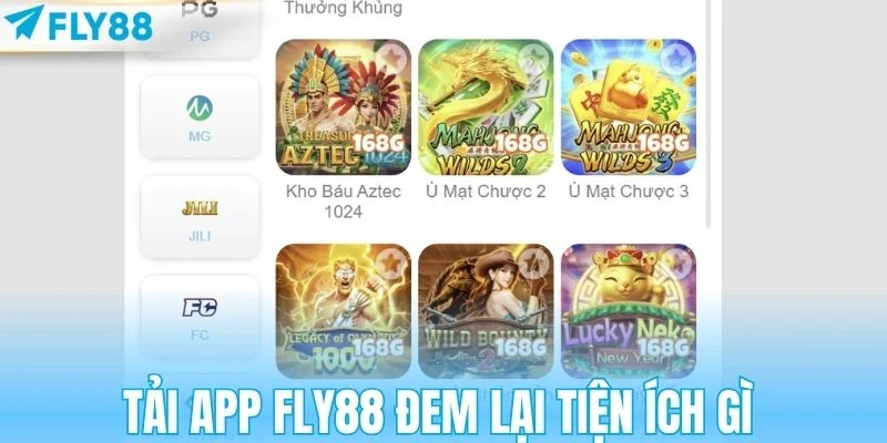 Tải app FLY88 đem lại tiện ích gì